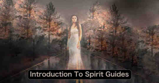 Introduction to spirit guides featured image